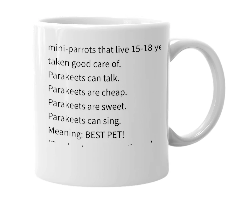 White mug with the definition of 'parakeet'