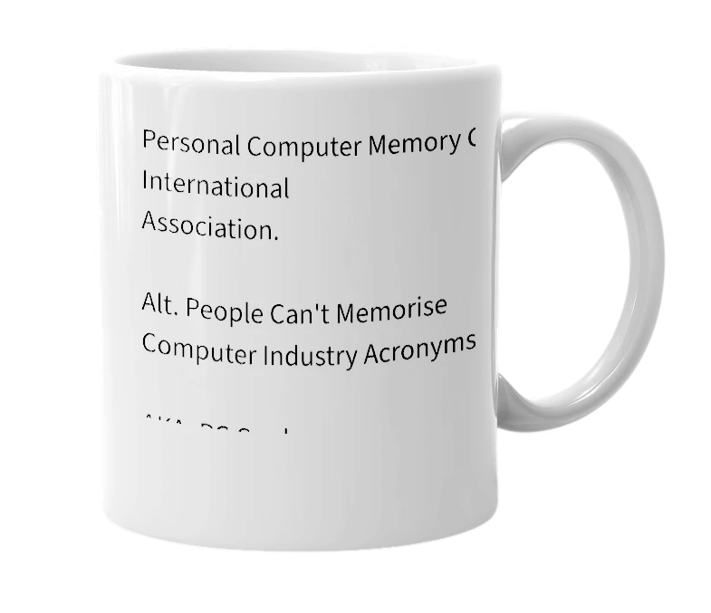White mug with the definition of 'pcmcia'