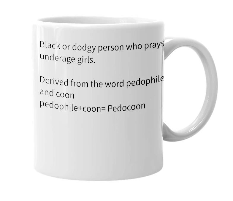 White mug with the definition of 'pedocoon'