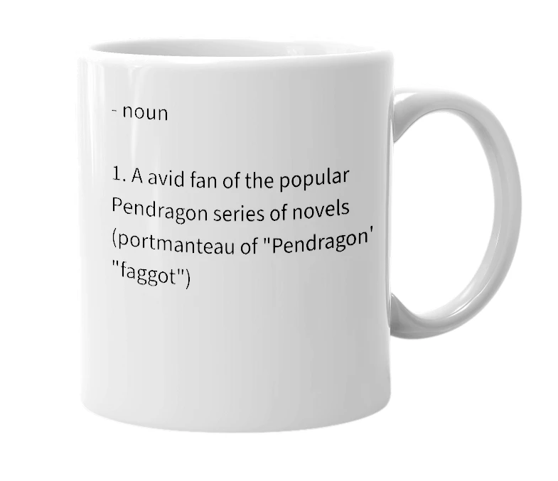 White mug with the definition of 'penfag'