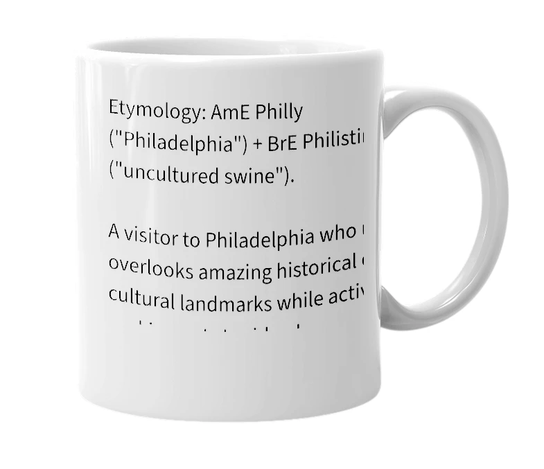 White mug with the definition of 'philliestine'