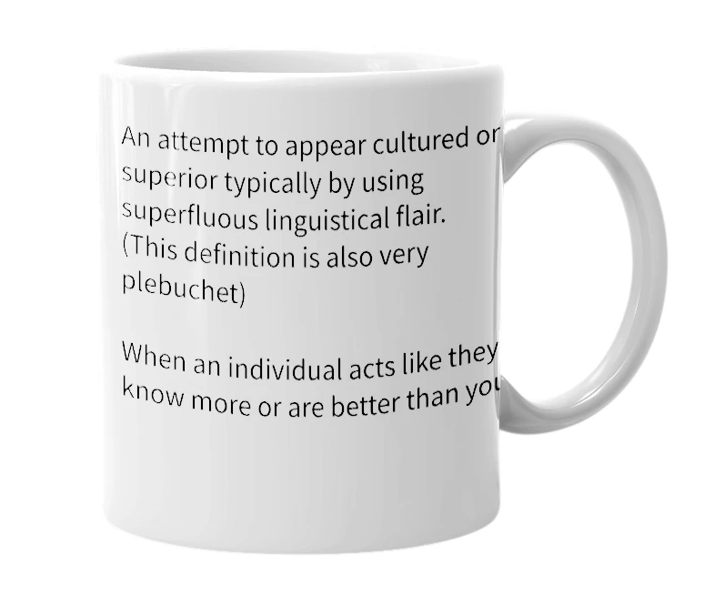 White mug with the definition of 'plebuchet'