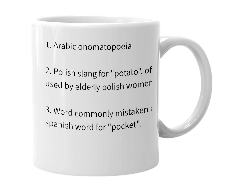 White mug with the definition of 'pocketa'