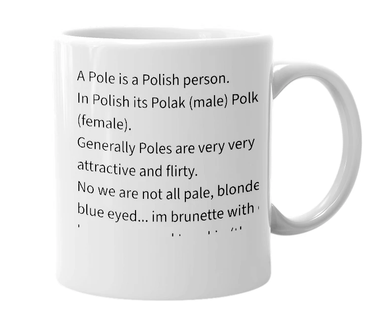 White mug with the definition of 'pole'