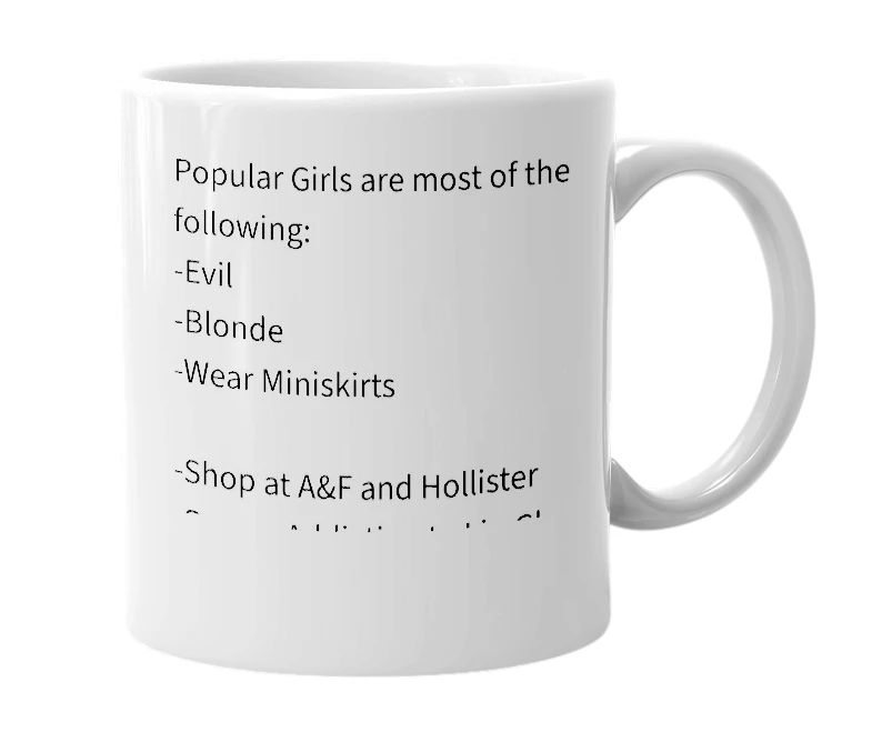 White mug with the definition of 'popular girls'