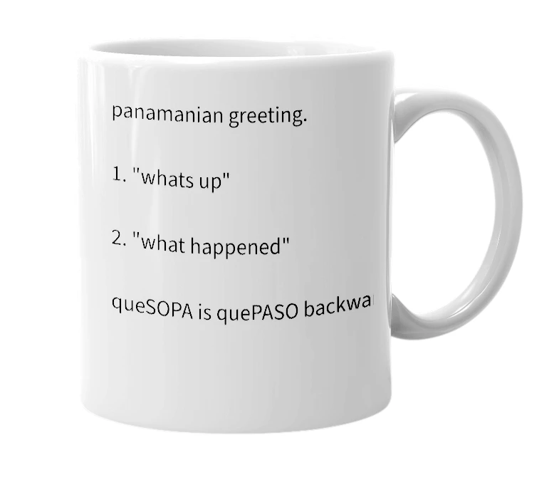 White mug with the definition of 'quesopa'