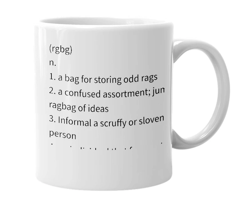 White mug with the definition of 'rag bag'