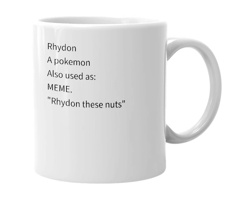 White mug with the definition of 'rhydon'