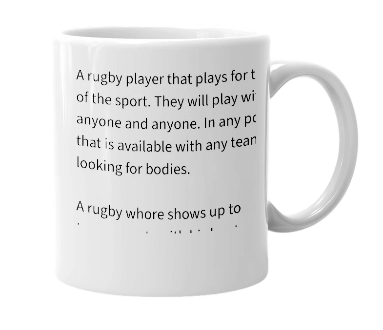 White mug with the definition of 'rugby whore'