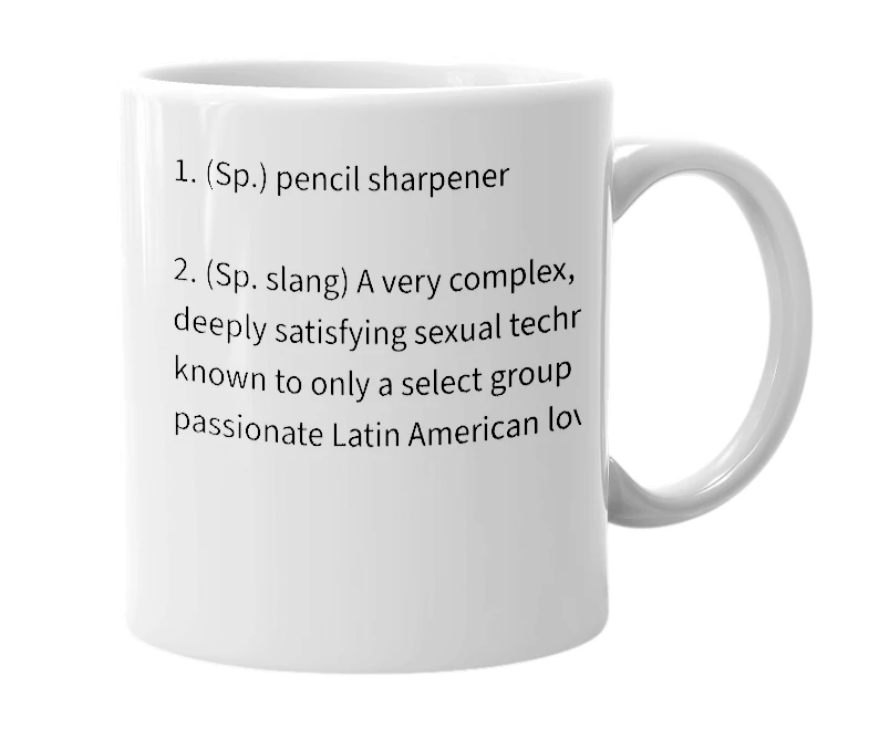 White mug with the definition of 'sacapuntas'