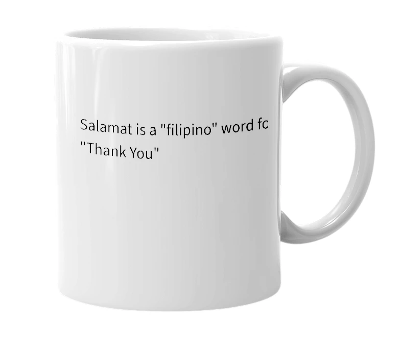 White mug with the definition of 'salamat'