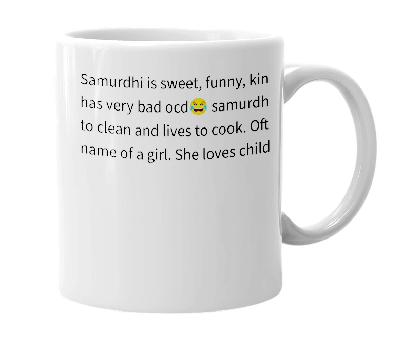 White mug with the definition of 'samurdhi'