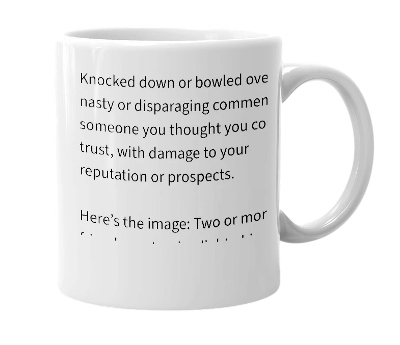 White mug with the definition of 'sandbagged'