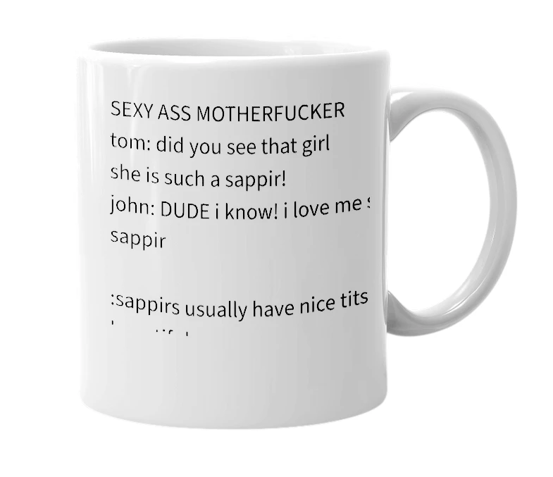 White mug with the definition of 'sappir'