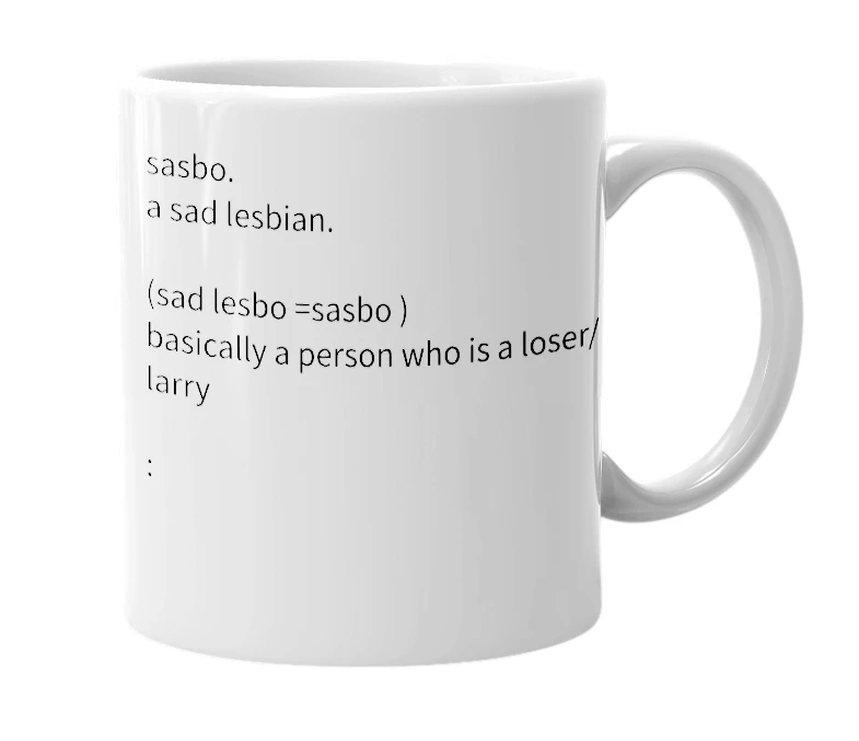 White mug with the definition of 'sasbo'