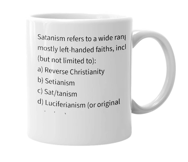 White mug with the definition of 'satanism'