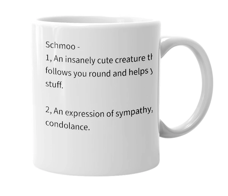 White mug with the definition of 'schmoo'