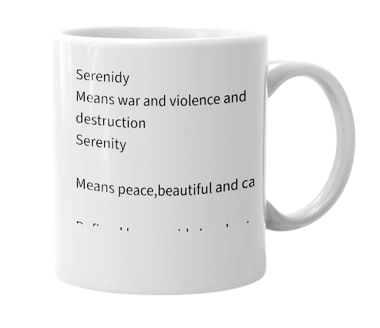 White mug with the definition of 'serenidy'