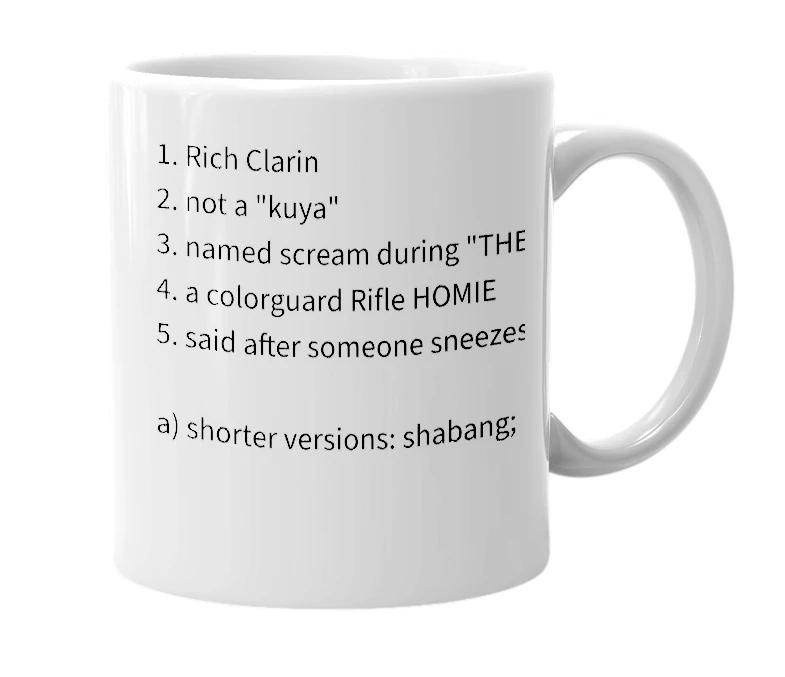 White mug with the definition of 'shabanguh'