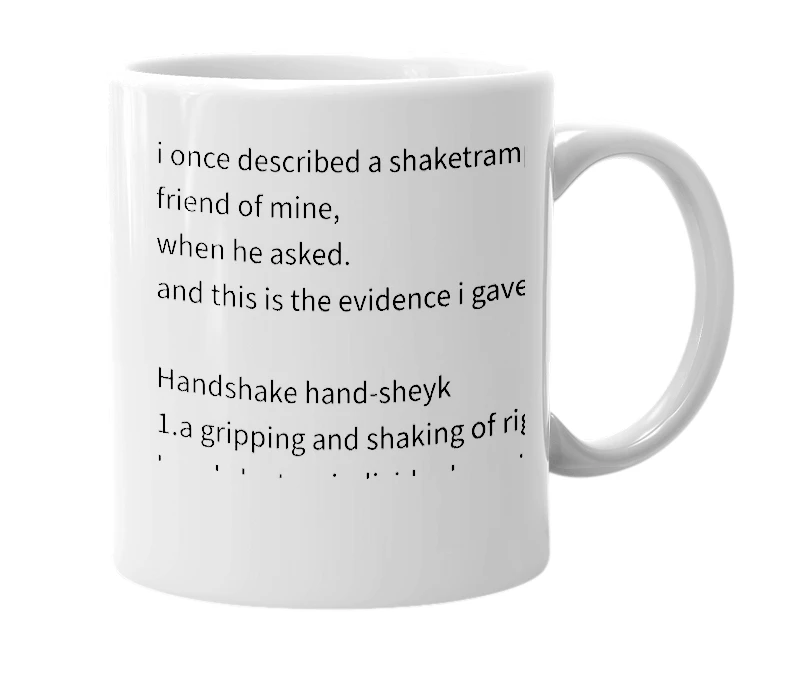 White mug with the definition of 'shaketramp'