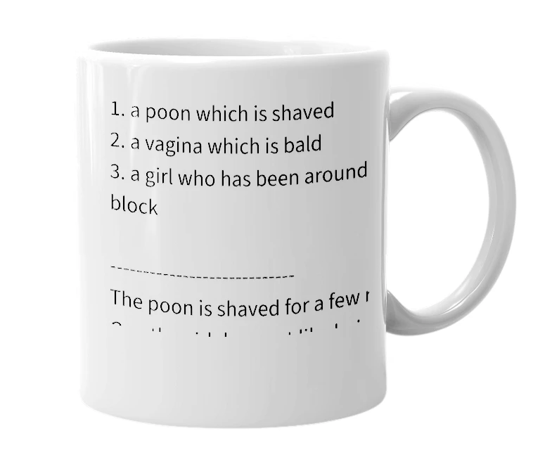 White mug with the definition of 'shaved poon'