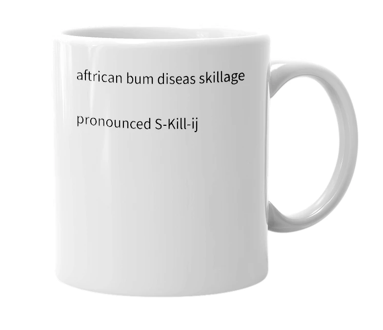 White mug with the definition of 'skillage'