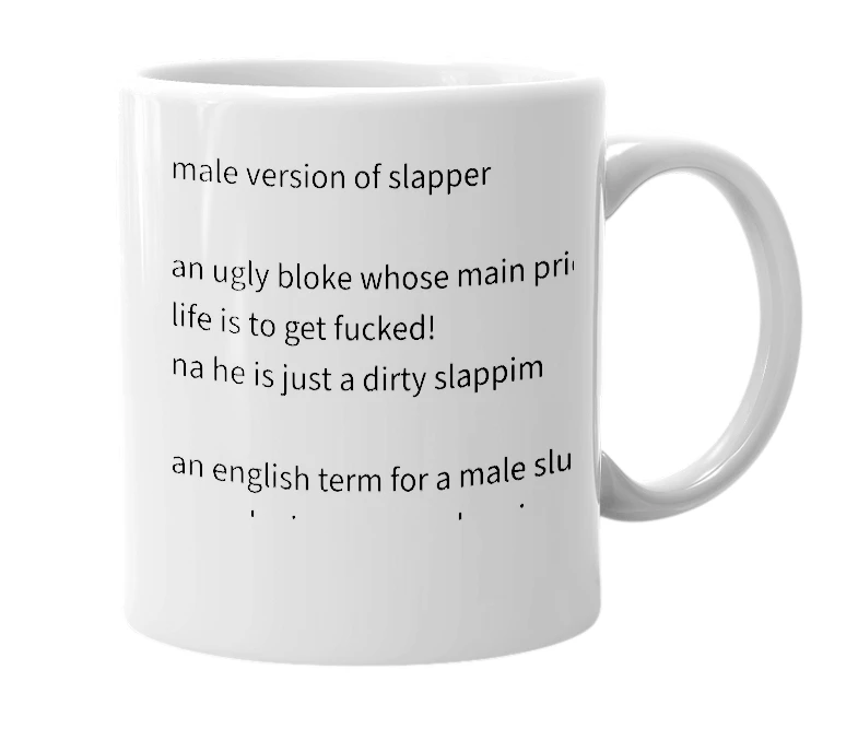 White mug with the definition of 'slappim'