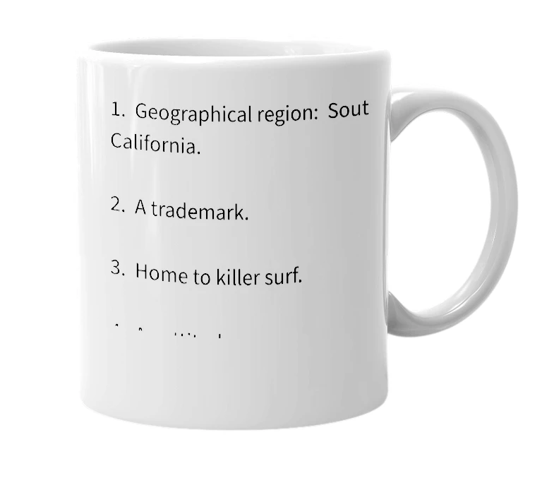 White mug with the definition of 'so cal'