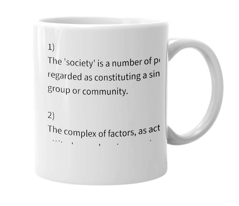 White mug with the definition of 'society'