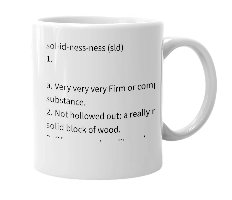 White mug with the definition of 'solidnessness'