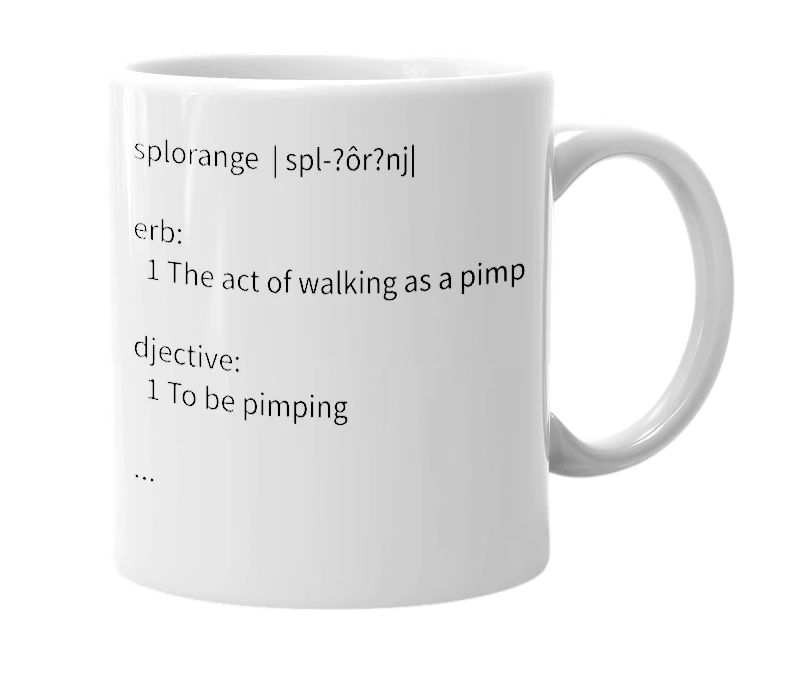 White mug with the definition of 'splorange'