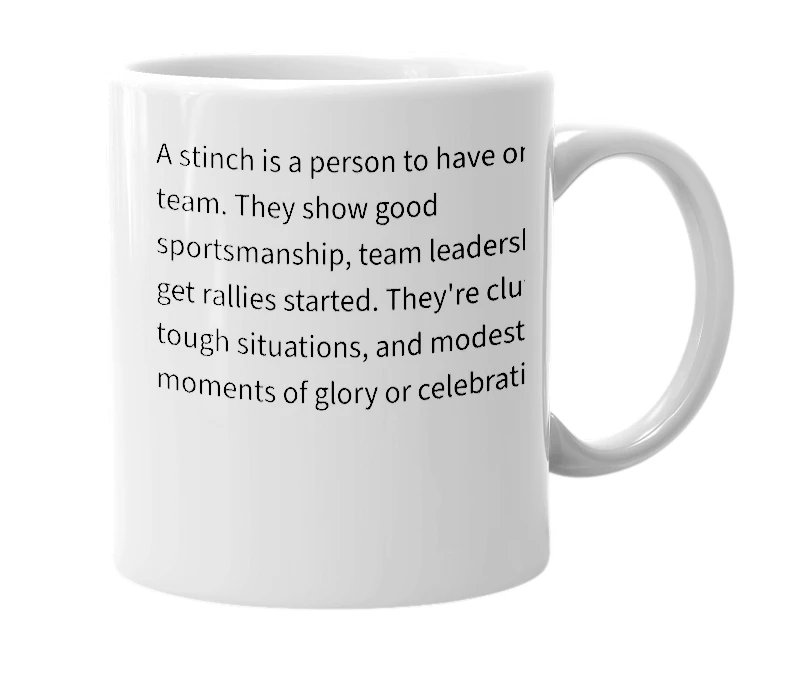 White mug with the definition of 'stinch'