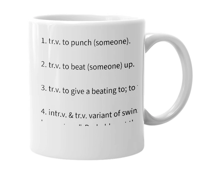 White mug with the definition of 'swinge'