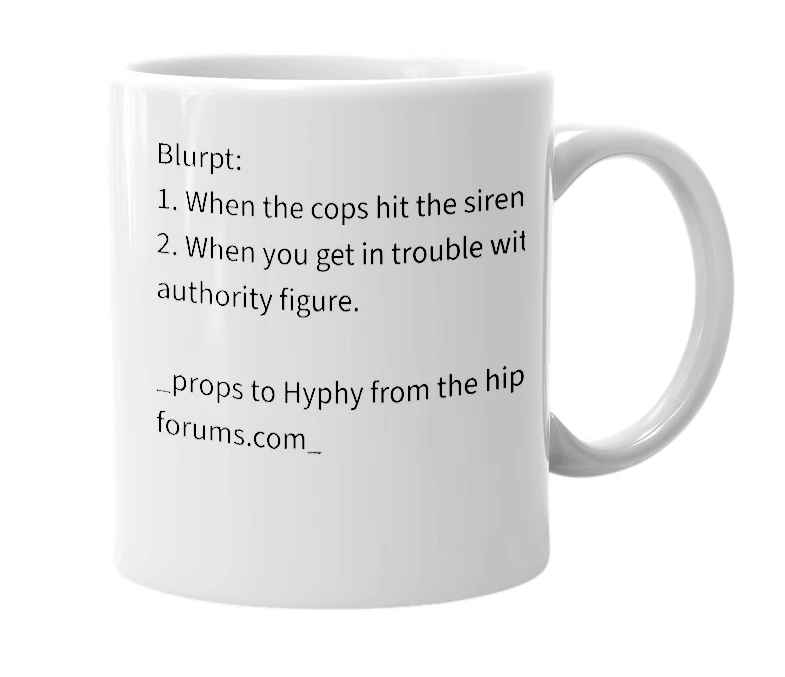 White mug with the definition of 'the Blurps'