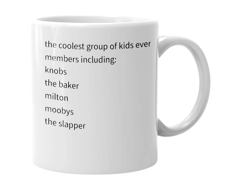 White mug with the definition of 'the gang'