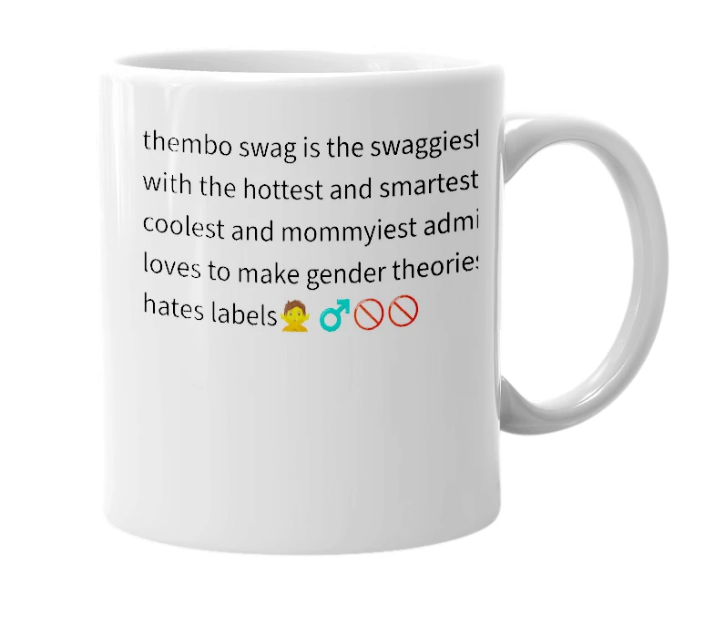 White mug with the definition of 'thembo swag'