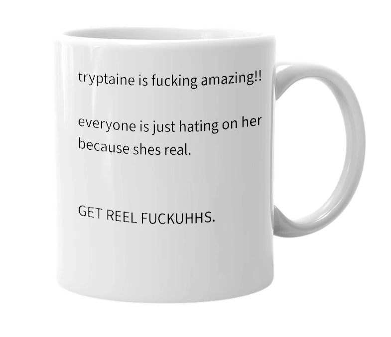 White mug with the definition of 'tryptamine'