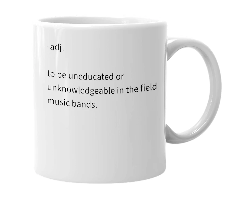 White mug with the definition of 'unbandgecated'