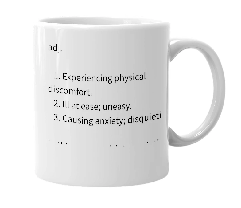 White mug with the definition of 'uncomfortabality'