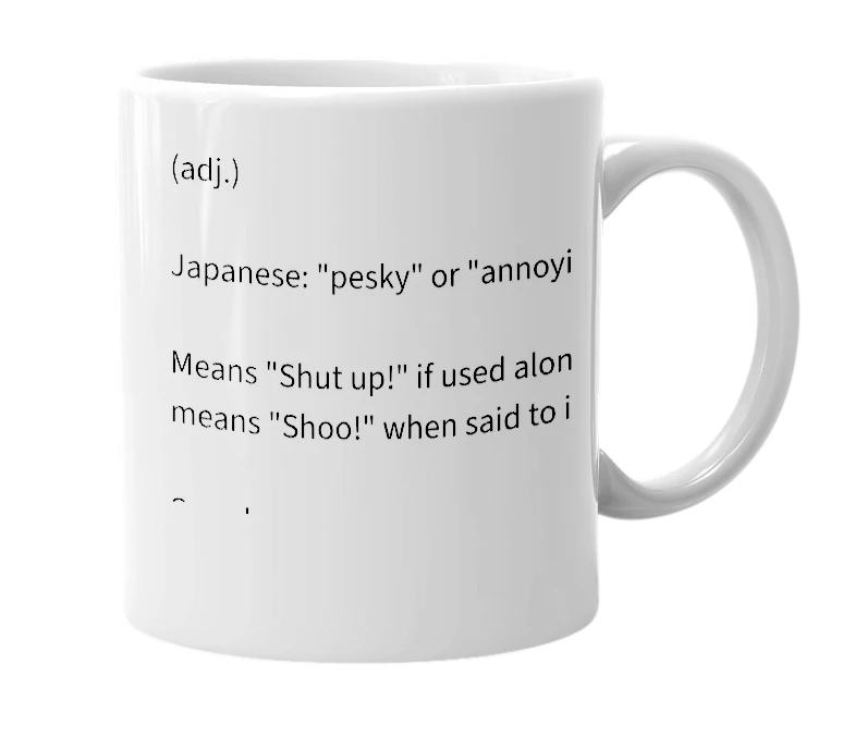 White mug with the definition of 'urusai'