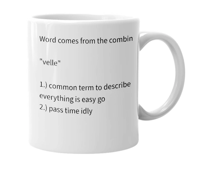 White mug with the definition of 'vellegiri'