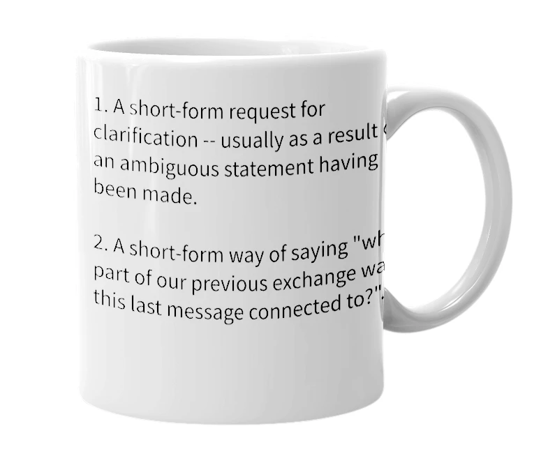White mug with the definition of 'werf?'