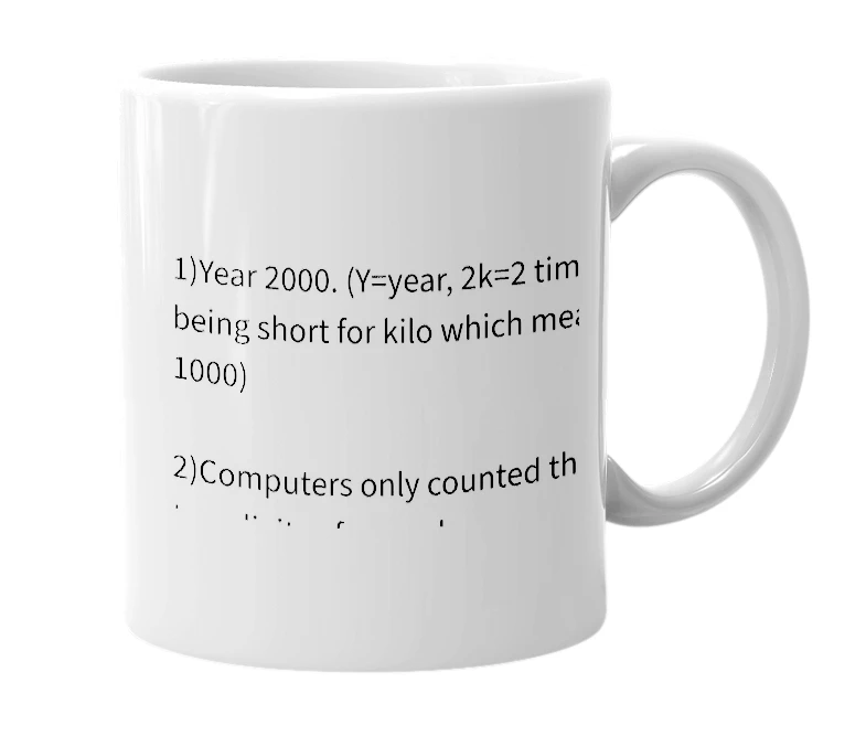 White mug with the definition of 'y2k'