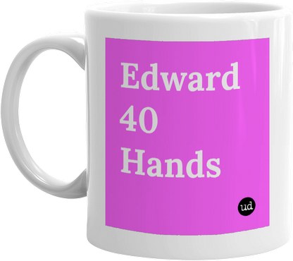 Edward 40 Hands front