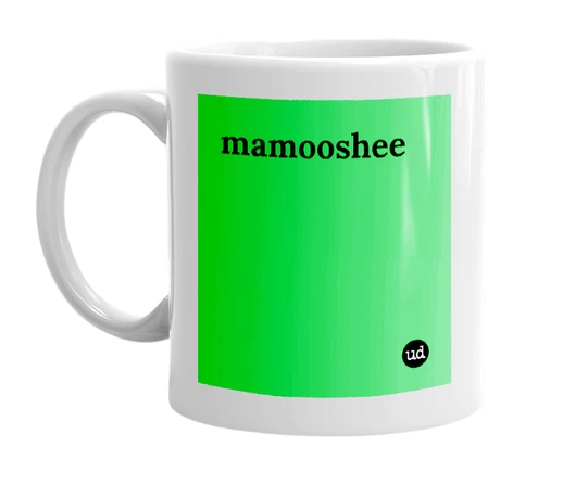 White mug with 'mamooshee' in bold black letters