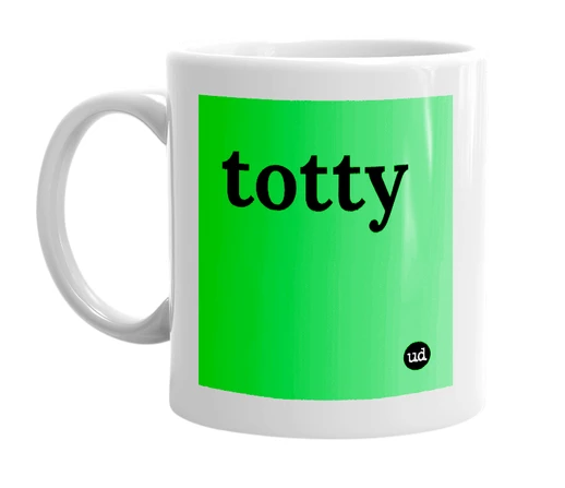 White mug with 'totty' in bold black letters