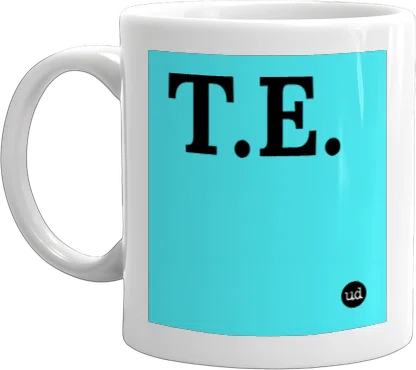 Urban Dictionary: t e