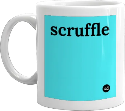 Urban Dictionary: scruffle