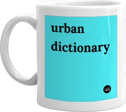 urban dictionary mug front