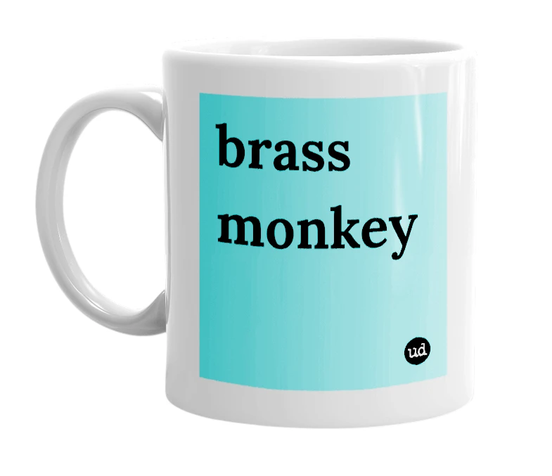 White mug with 'brass monkey' in bold black letters
